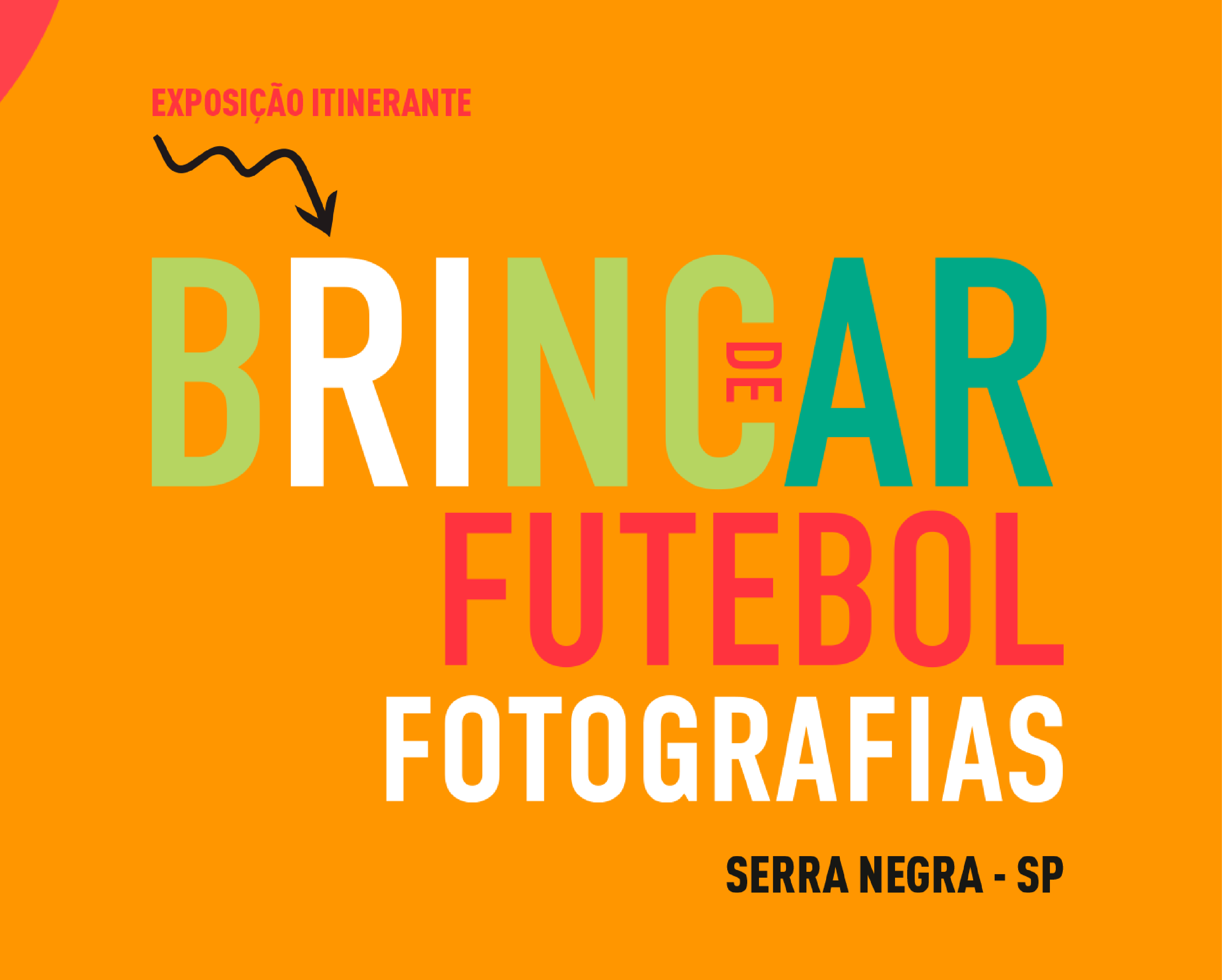 Museu do Futebol — Brincar de Futebol: Fotografias